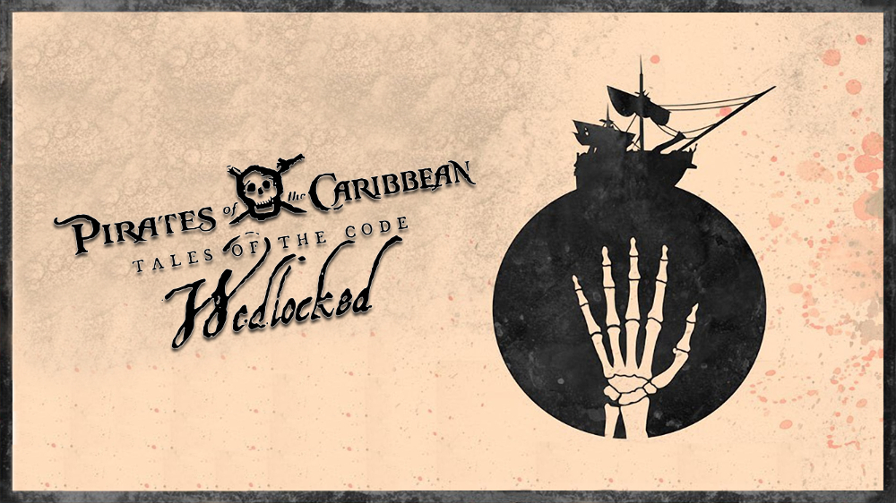 Pirates of the Caribbean: Tales of the Code: Wedlocked (Short 2011