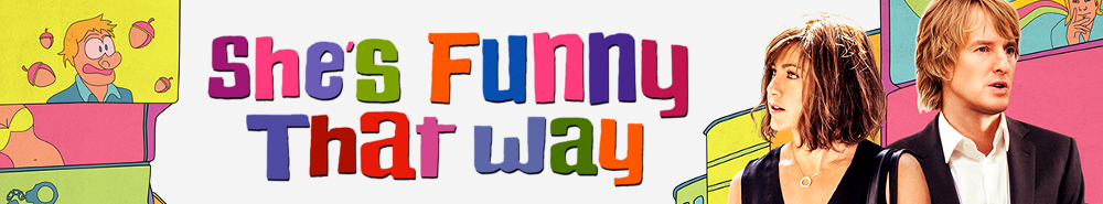 Watch She's Funny That Way (2015) Full Movie Online - Plex