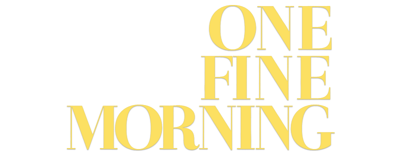 One Fine Morning - Where to Watch and Stream - TV Guide