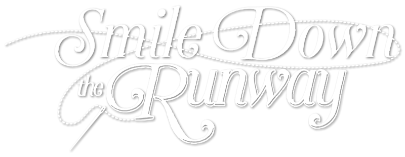 Watch Smile Down the Runway · Season 1 Full Episodes Online - Plex