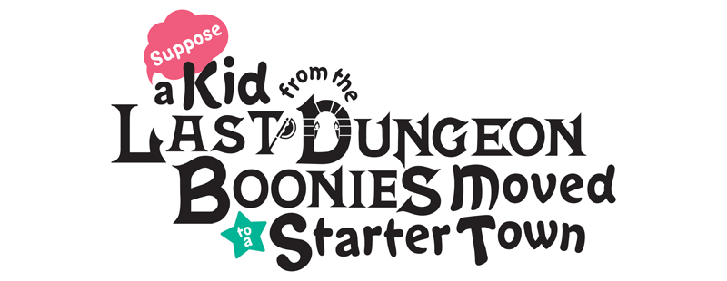 Watch Suppose a Kid From the Last Dungeon Boonies Moved to a Starter Town?  episodes online