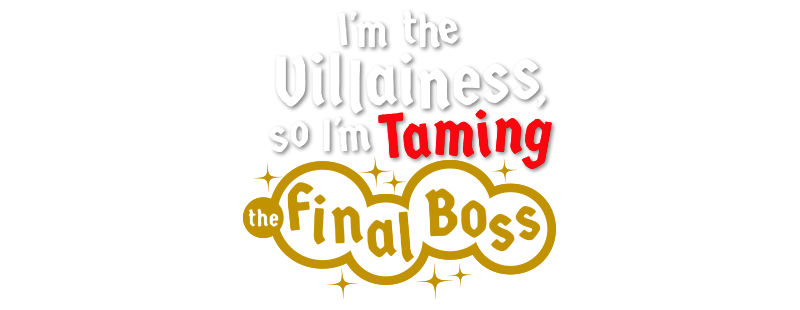 Watch I'm the Villainess, So I'm Taming the Final Boss (2022) TV Series  Online - Plex