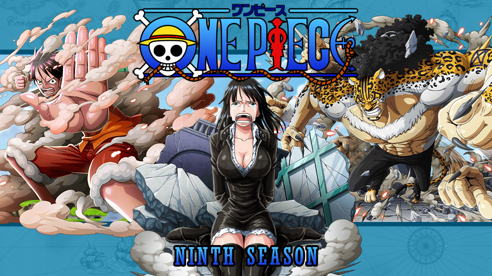 One Piece: Water 7 (207-325) The Most Heinous Power! Blackbeard's