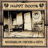 Sick And Tired av Nappy Roots