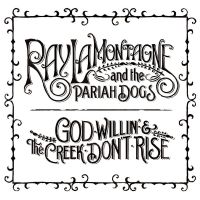 Old Before Your Time av Ray Lamontagne And The Pariah Dogs