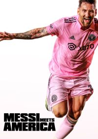 Poster for Messi Meets America
