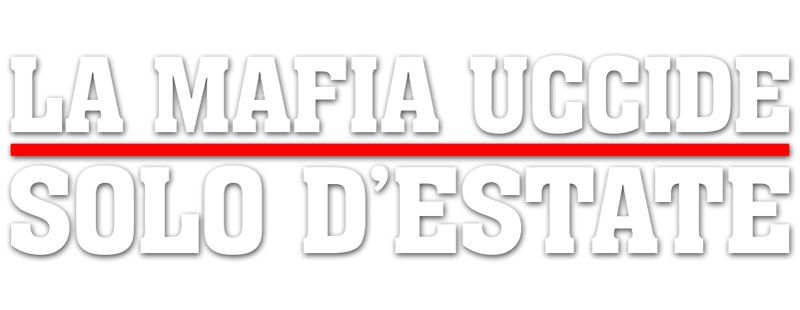 Mafia Only Kills in Summer