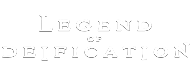 Legend of Deification