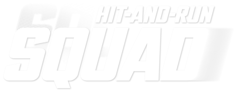 Hit-and-Run Squad