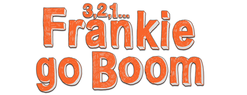 3, 2, 1... Frankie Go Boom