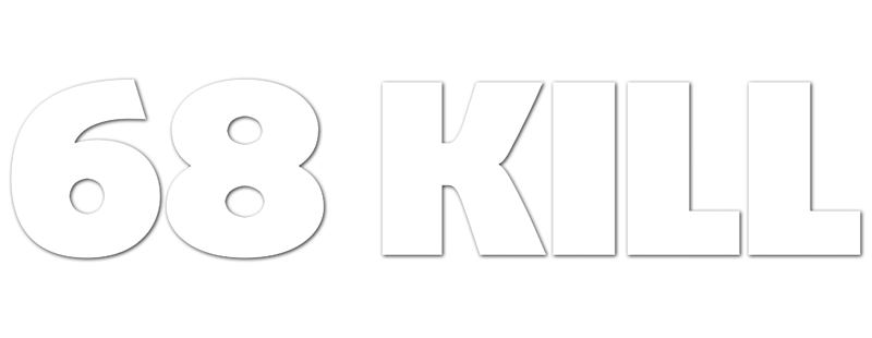68 Kill