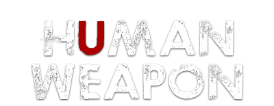Human Weapon