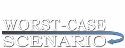 Worst-Case Scenario