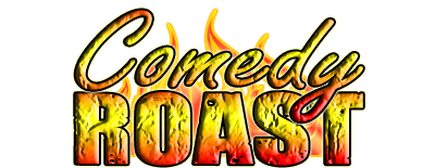A Comedy Roast