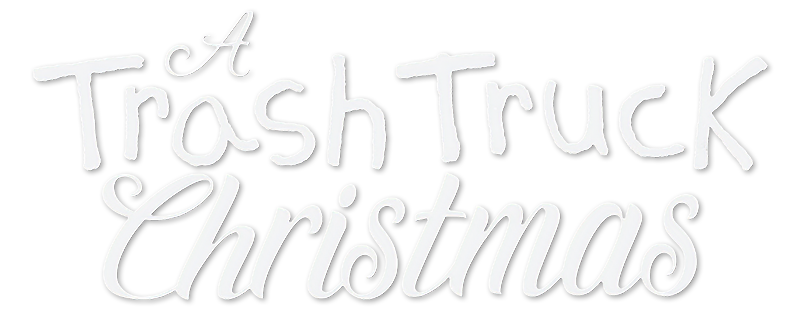 A Trash Truck Christmas