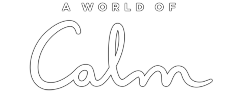 A World of Calm