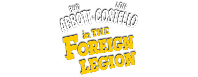 Abbott und Costello als Legionäre
