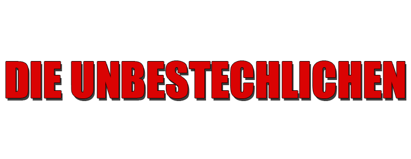 Die Unbestechlichen