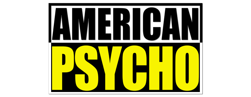 American Psycho
