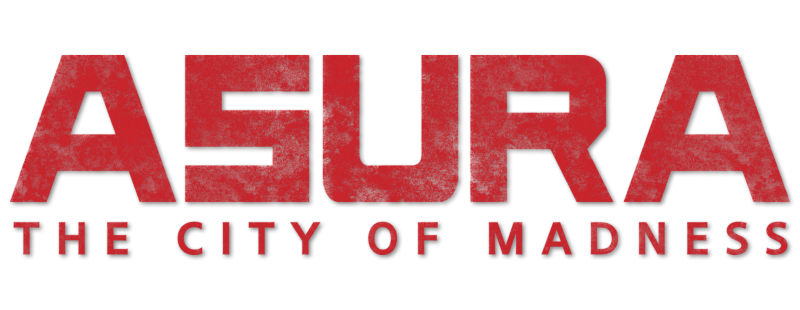 Asura: The City of Madness