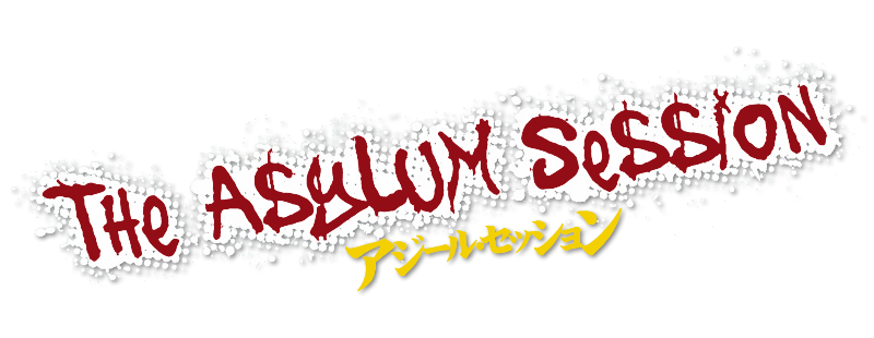 Asylum Session
