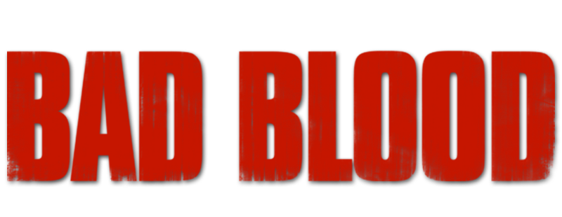 Bad Blood