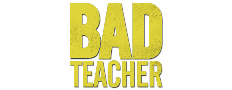 Bad Teacher