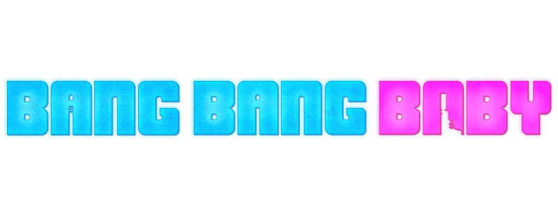 Bang Bang Baby