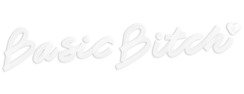 Basic Bitch