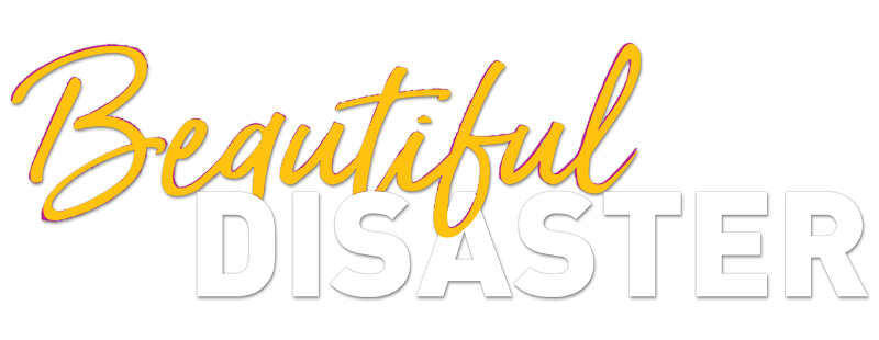 Beautiful Disaster