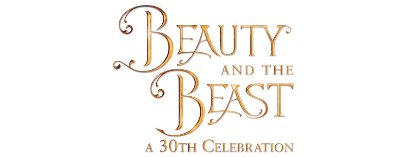 Beauty and the Beast: A 30th Celebration