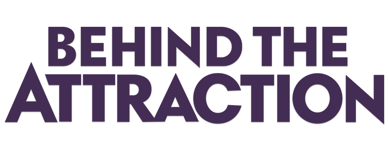 Behind the Attraction