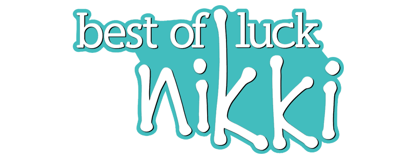 Best of Luck Nikki