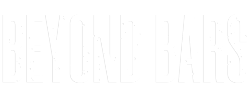 Beyond Bars