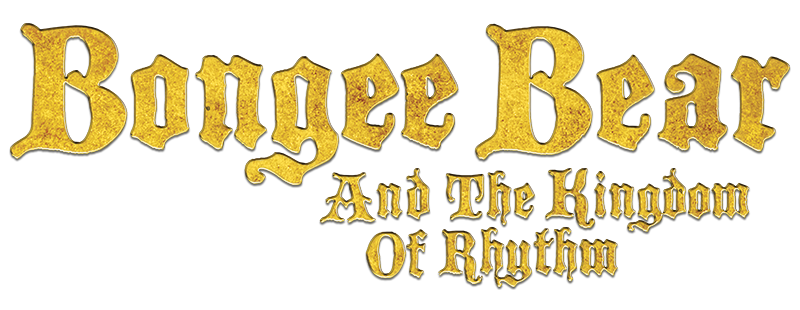 Bongee Bear and the Kingdom of Rhythm