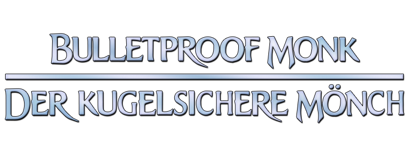 Bulletproof Monk - Der kugelsichere Mönch
