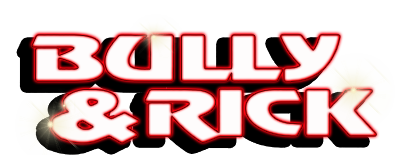 Bully & Rick