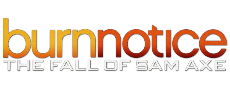 Burn Notice: The Fall of Sam Axe