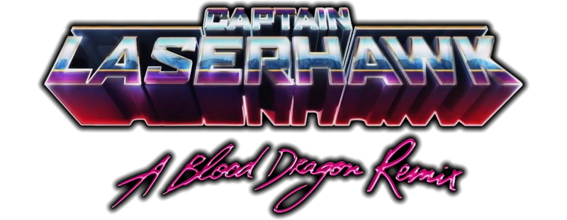 Captain Laserhawk: A Blood Dragon Remix