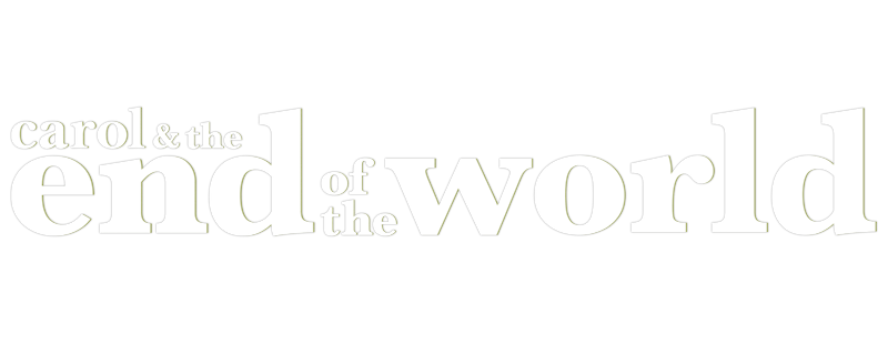 Carol & The End of the World