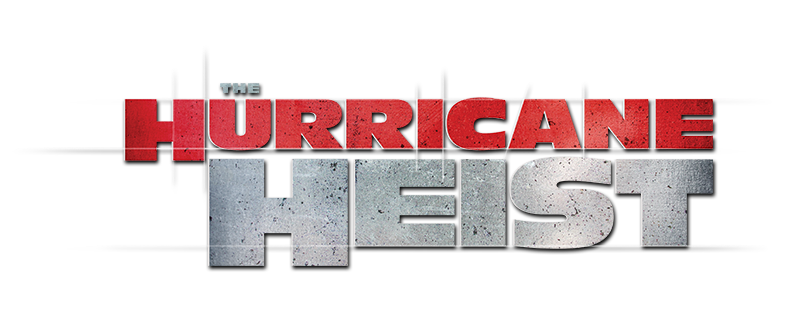 The Hurricane Heist