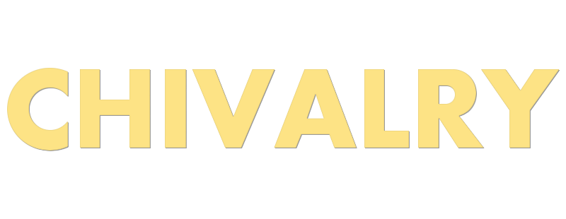 Chivalry