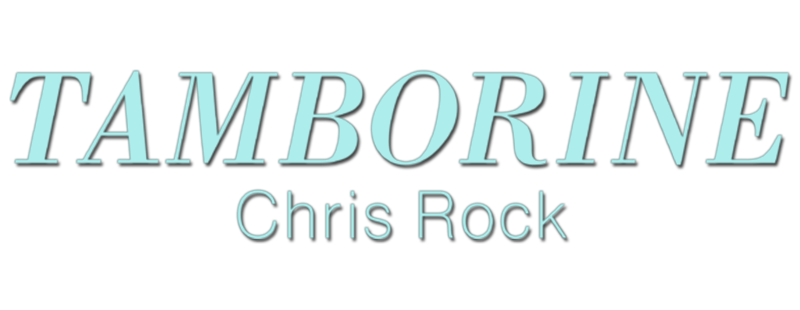 Chris Rock: Tamborine