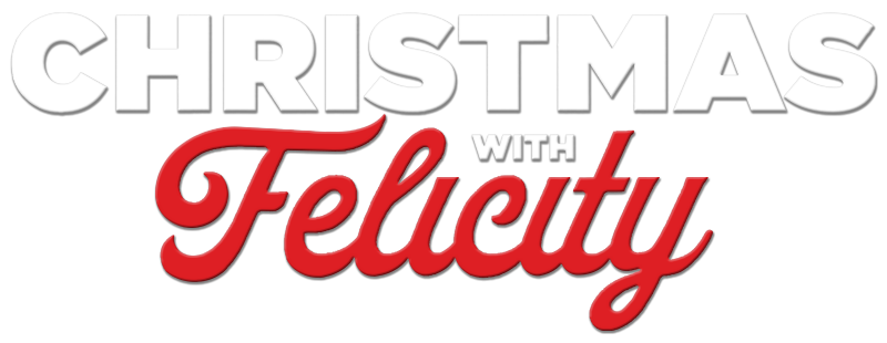 Christmas with Felicity