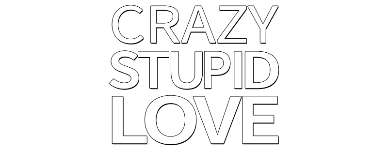 Crazy, Stupid, Love.