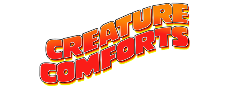 Creature Comforts