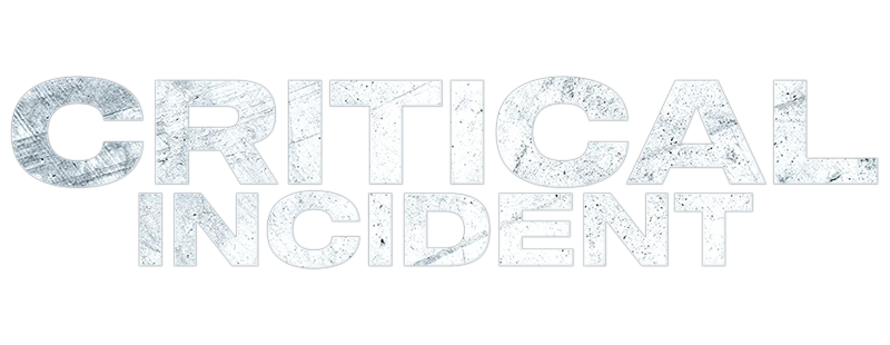 Critical Incident