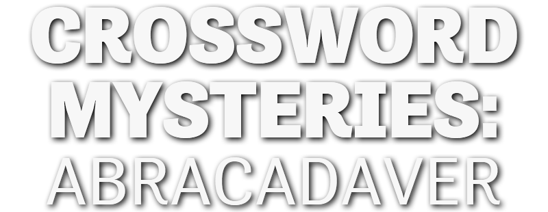 Crossword Mysteries: Abracadaver