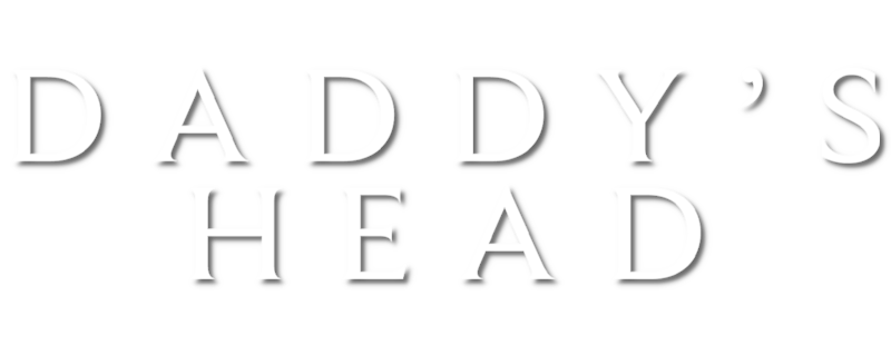 Daddy's Head