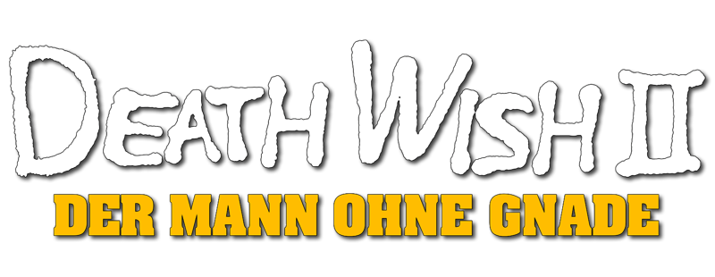 Death Wish 2 - Der Mann ohne Gnade